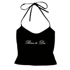 Born to Die Y2K Halter Top